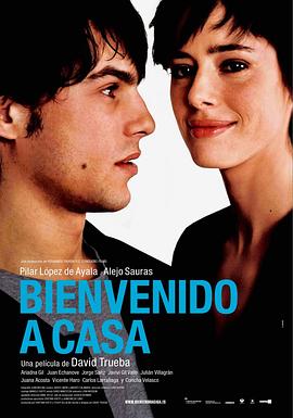 欢迎回家 Bienvenido a casa(2006)