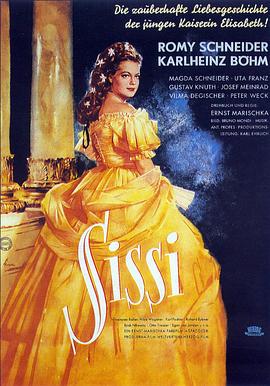 茜茜公主 Sissi(1955)