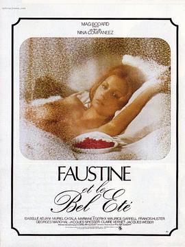 福斯汀与美丽的夏天 Faustine et le bel été(1972)