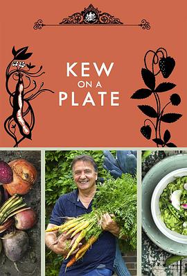 盘中邱园 Kew on a Plate(2015)