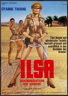 纳粹女魔头之后宫总管 Ilsa, Harem Keeper of the Oil Sheiks(1976)