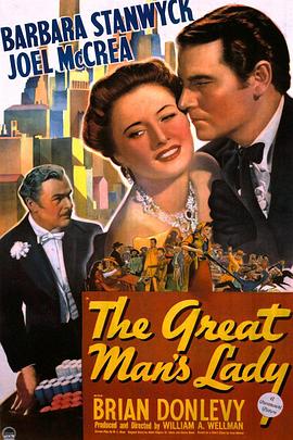 女伟人 The Great Man's Lady(1942)