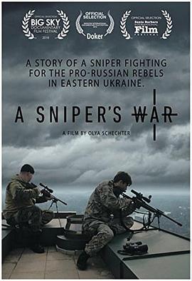 狙击手的战争 A Sniper's War(2018)