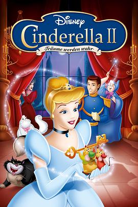 仙履奇缘2：美梦成真 Cinderella II: Dreams Come True(2002)