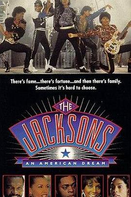 杰克逊：美国梦 The Jacksons:An American Dream(1992)