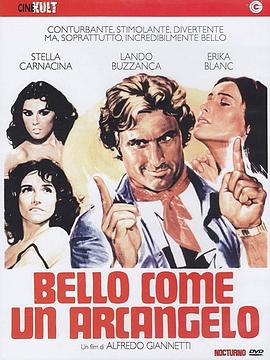 美丽的天使 Bello come un arcangelo(1974)