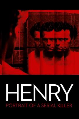 杀手的肖像 Henry: Portrait of a Serial Killer(1986)