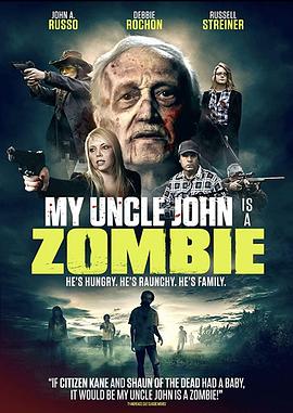 我的约翰叔叔是僵尸 My Uncle John Is a Zombie!(2016)