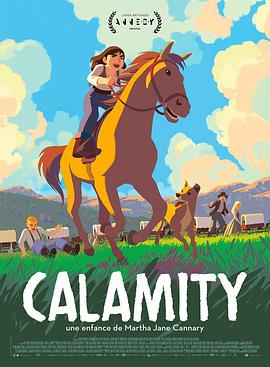 拓荒野女孩 Calamity, une enfance de Martha Jane Cannary(2020)