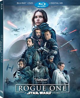 故事：制作《星球大战外传：侠盗一号》 The Stories: The Making of 'Rogue One: A Star Wars Story'(2017)