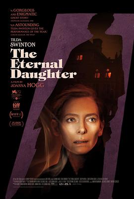 永恒的女儿 The Eternal Daughter(2022)