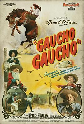 南美牛仔 Gaucho Gaucho(2024)