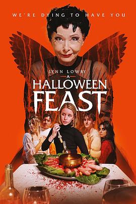 万圣节家宴 A Halloween Feast(2024)