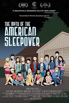 不眠神话 The Myth of the American Sleepover(2011)