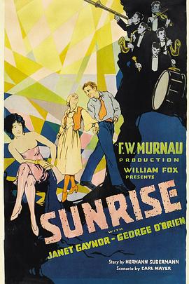 日出 Sunrise: A Song of Two Humans(1927)