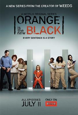 女子监狱 第一季 Orange Is the New Black Season 1(2013)