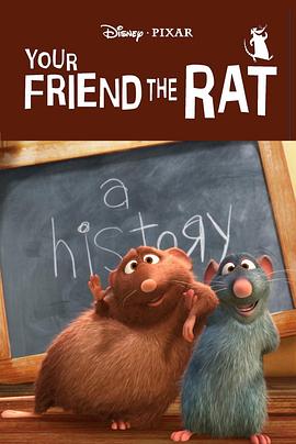 你的老鼠朋友 Your Friend the Rat(2007)