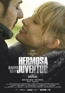 貌美青春 Hermosa juventud(2014)