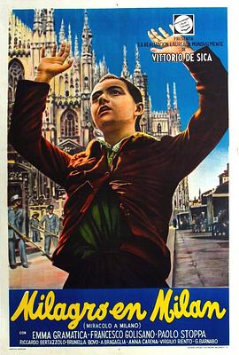 米兰的奇迹 Miracolo a Milano(1951)