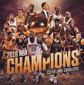 2016NBA官方夺冠纪录片 A Season To Believe(2016)