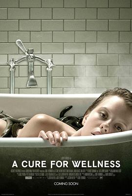 救命解药 A Cure for Wellness(2016)