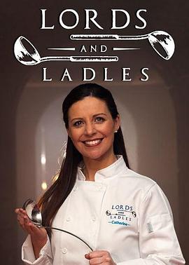 Lords & Ladles Season 1(2015)