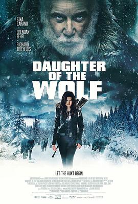 狼之女 Daughter of the Wolf(2019)