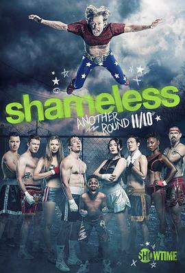 无耻之徒(美版) 第十季 Shameless Season 10(2019)