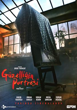 美丽的肖像 Güzelligin Portresi(2019)