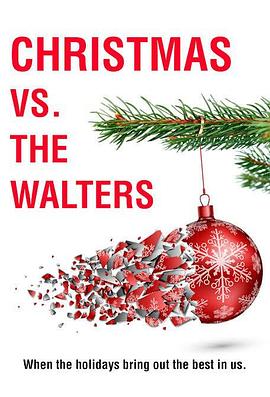 沃尔特家不会输给圣诞 Chrismas vs. The Walters(2021)