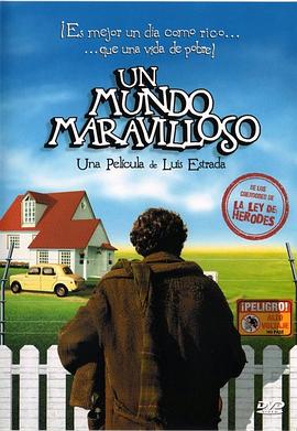 美好的世界 Un mundo maravilloso(2006)