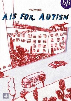 自闭心灵 A Is for Autism(1992)