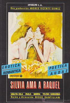 Silvia ama a Raquel(1978)