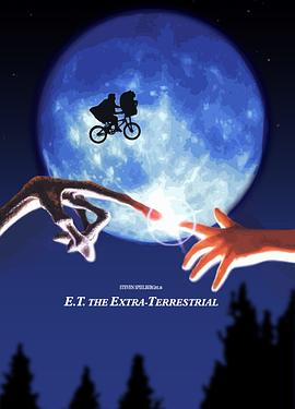 E.T.外星人 E.T. the Extra-Terrestrial(1982)