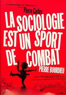 社会学是种武术 La sociologie est un sport de combat(2001)