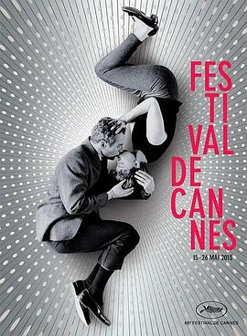 第66届戛纳国际电影节颁奖典礼 The 66th Cannes International Film Festival(2013)