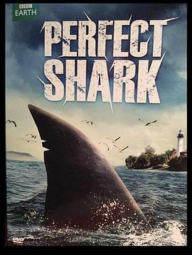 完美鲨鱼 perfect shark(2006)