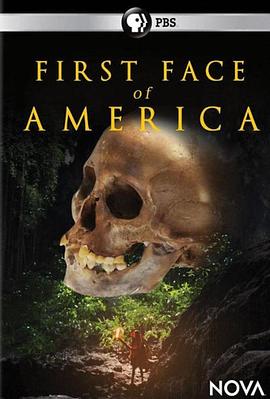 美洲第一个人 First Face of America(2018)