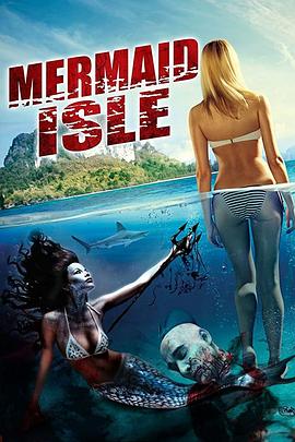 美人鱼岛 Mermaid Isle(2020)