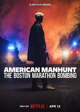 全美缉凶：波士顿马拉松爆炸案 American Manhunt: The Boston Marathon Bombing(2023)