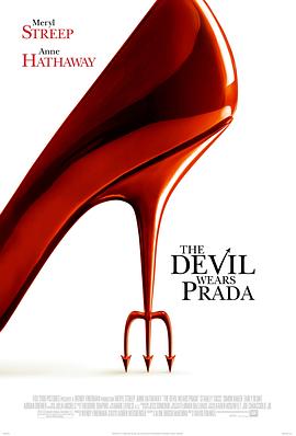 穿普拉达的女王 The Devil Wears Prada(2006)